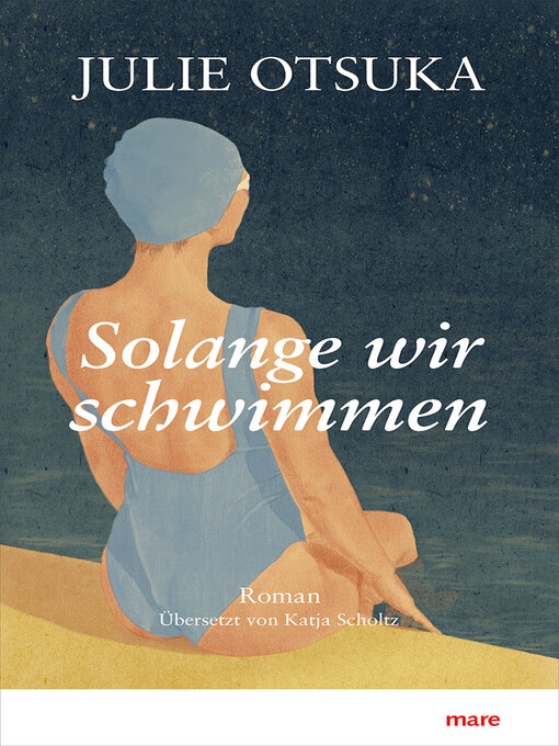 Title details for Solange wir schwimmen by Julie Otsuka - Available